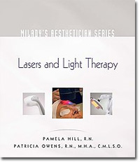 Milady's Aesthetician Series, Lasers and Light Therapy