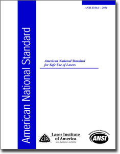 Z136.1-2014 ANSI Standard &quot;For Safe Use of Lasers&quot;
