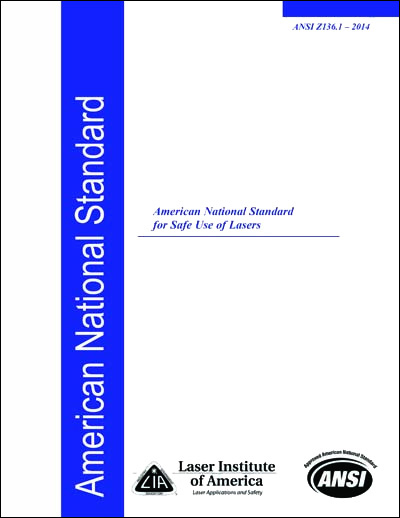 ANSI Z136.1-2014 "For Safe Use of Lasers"