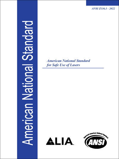 ANSI Z136.1-2022 &quot;For Safe Use of Lasers&quot;